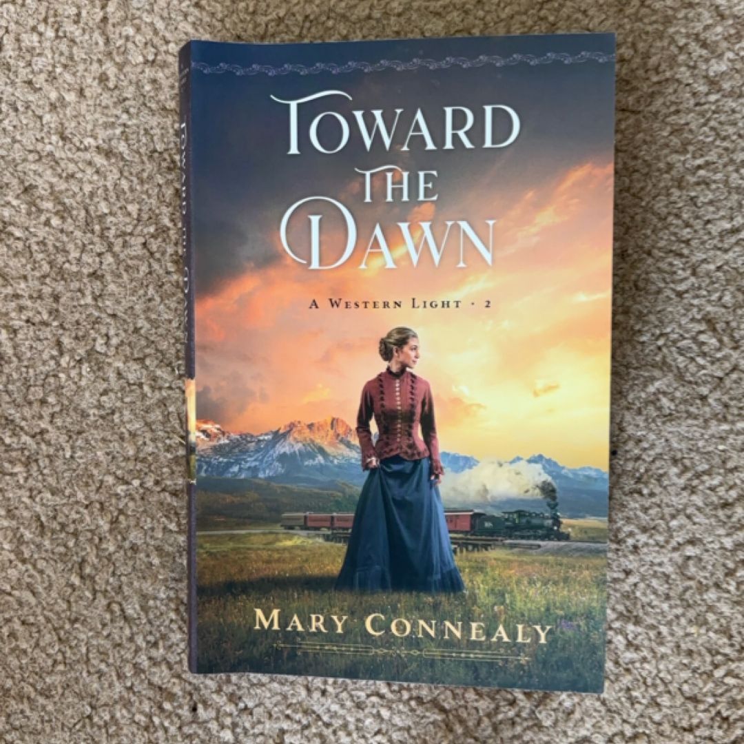 Toward the Dawn