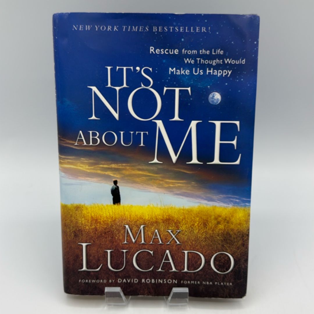 It's Not about Me
