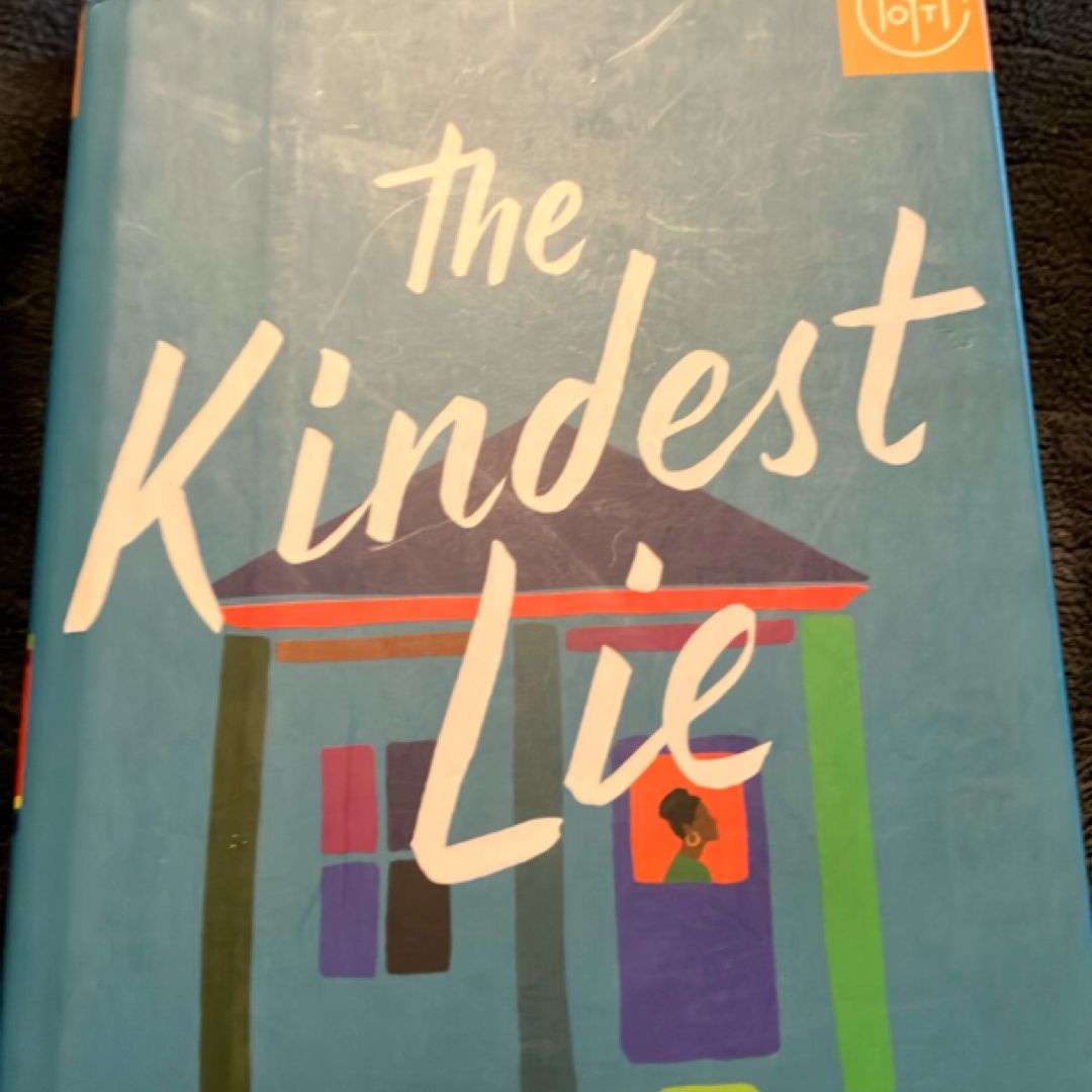 The Kindest Lie