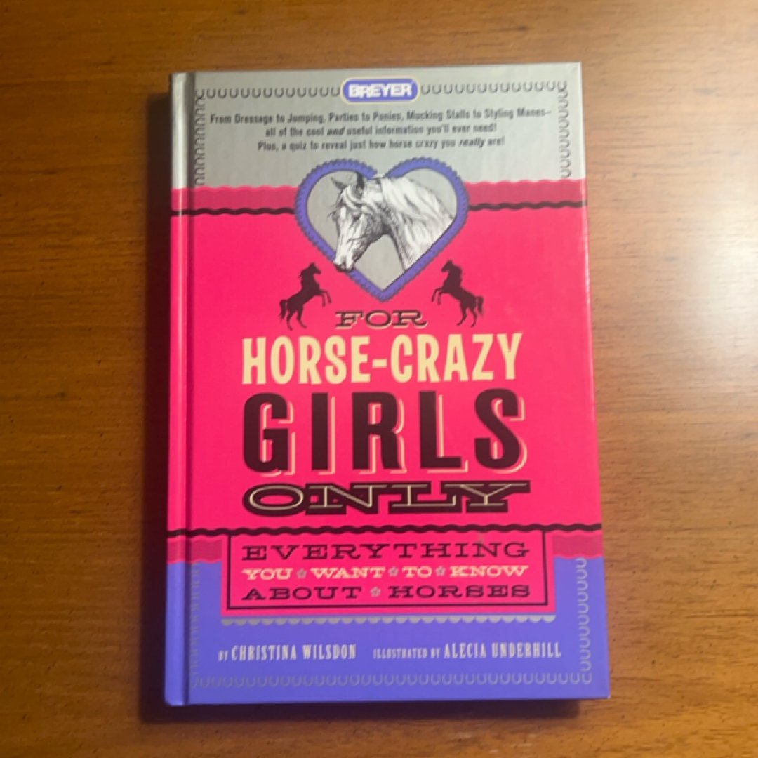 For Horse-Crazy Girls Only