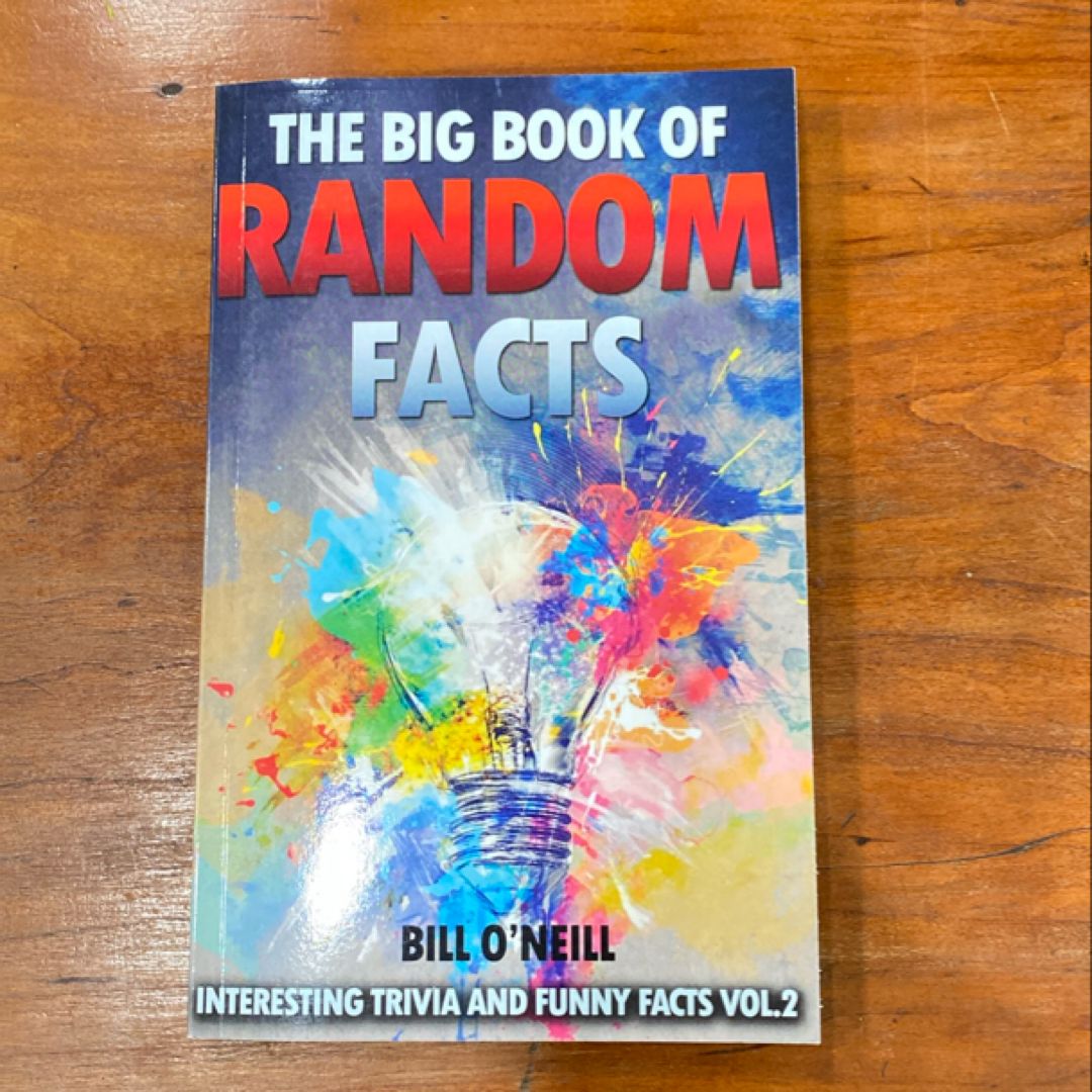 The Big Book of Random Facts Volume 2