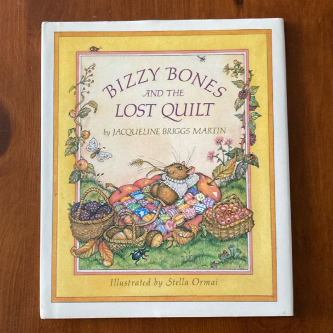 Bizzy Bones and the Lost Quilt