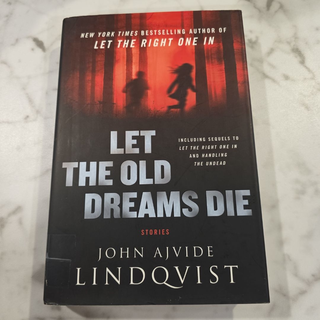 Let The Old Dreams Die 