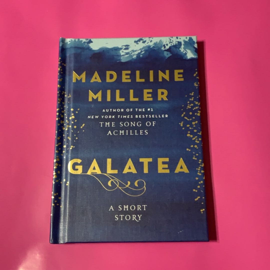 Galatea (New, 1st Ed.)
