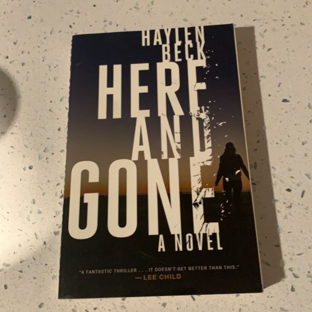 Here and Gone