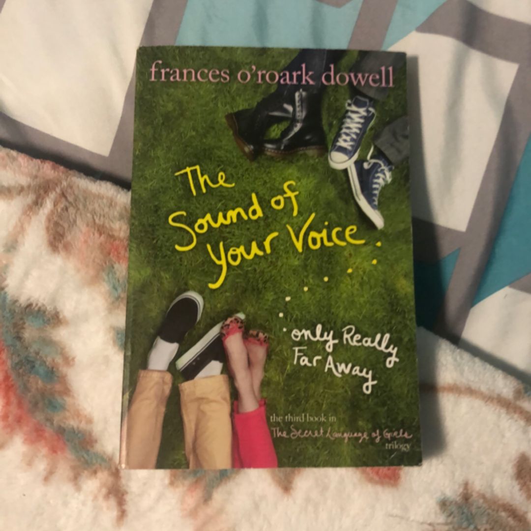 The Sound of Your Voice, Only Really Far Away
