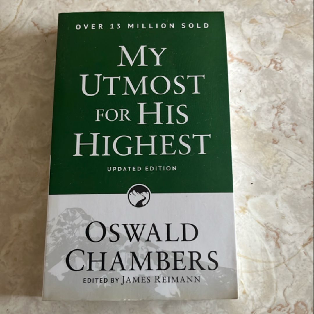 My Utmost for His Highest
