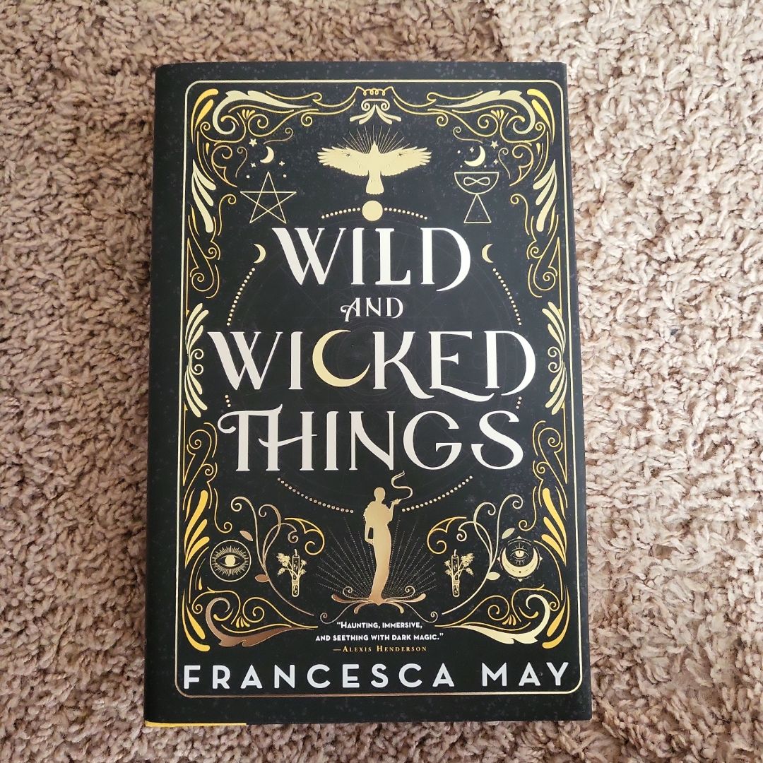 Wild and Wicked Things