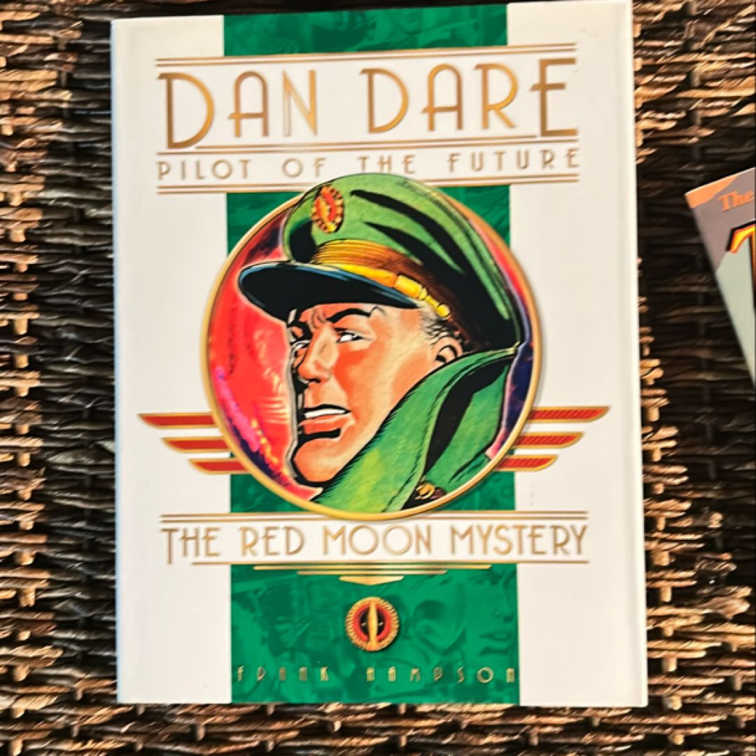 Classic Dan Dare: the Red Moon Mystery
