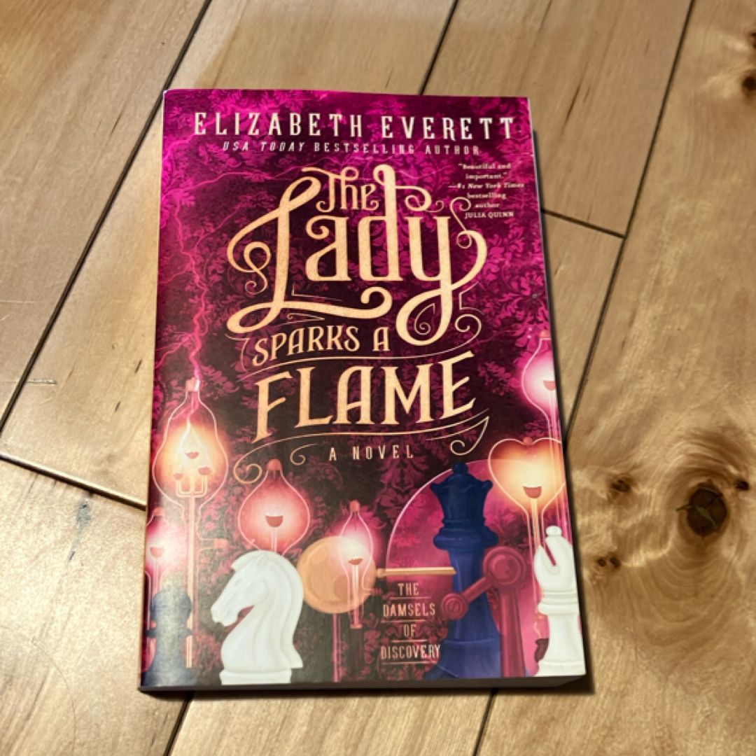The Lady Sparks a Flame
