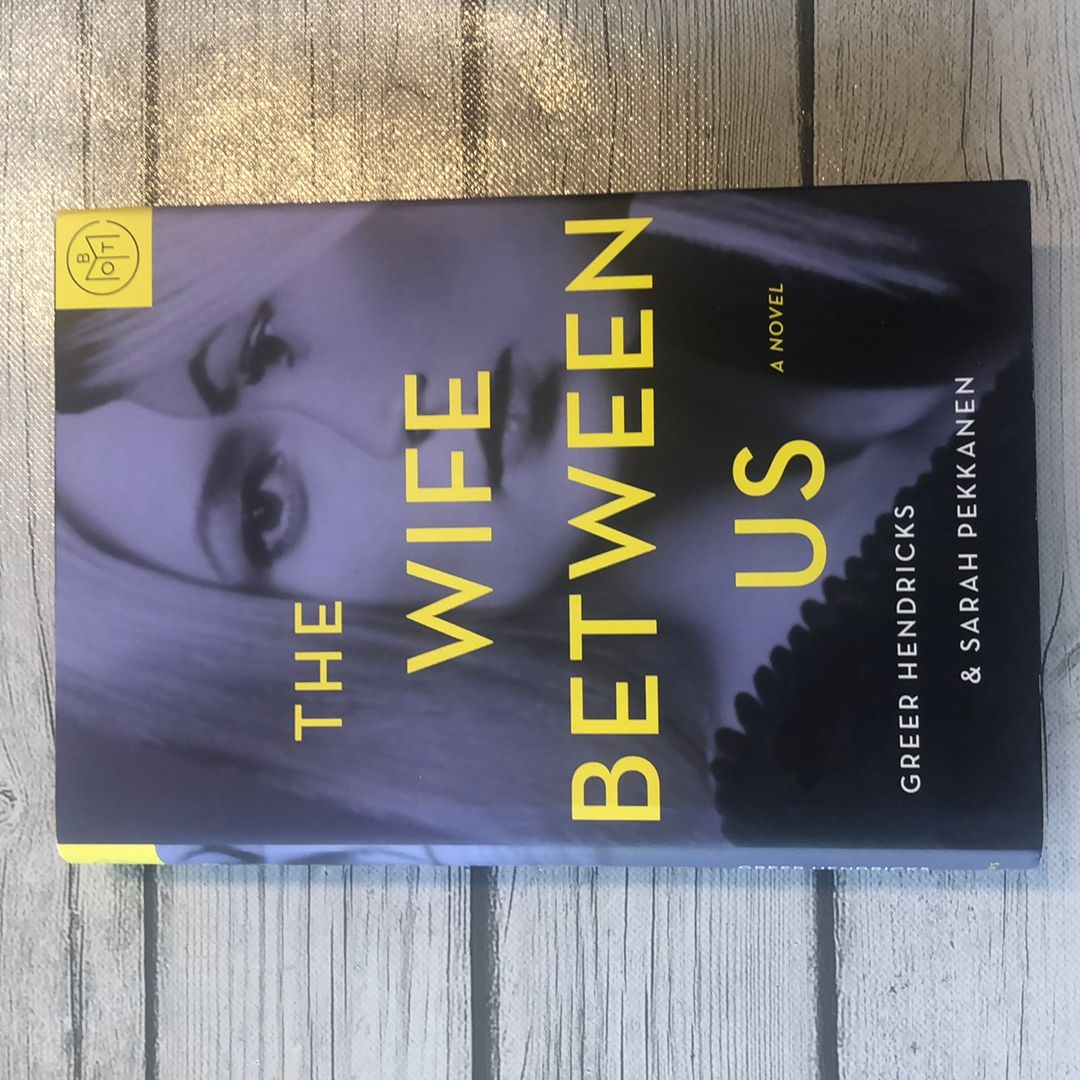 The Wife Between Us