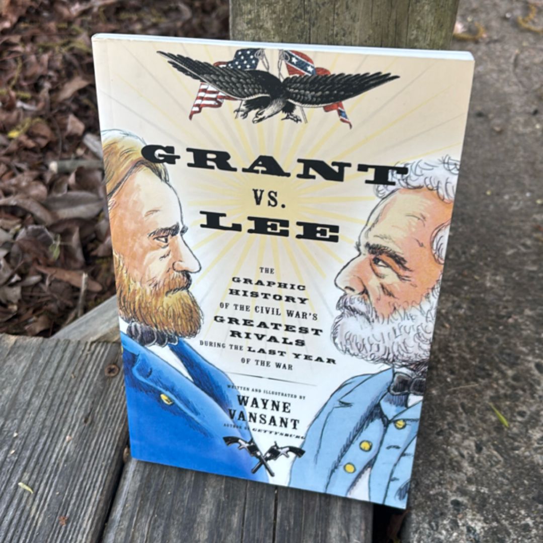 Grant vs. Lee