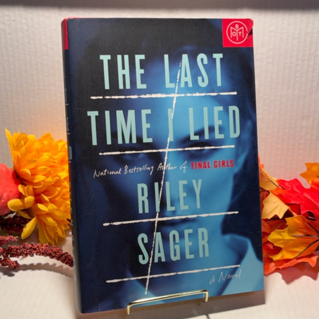 The Last Time I Lied