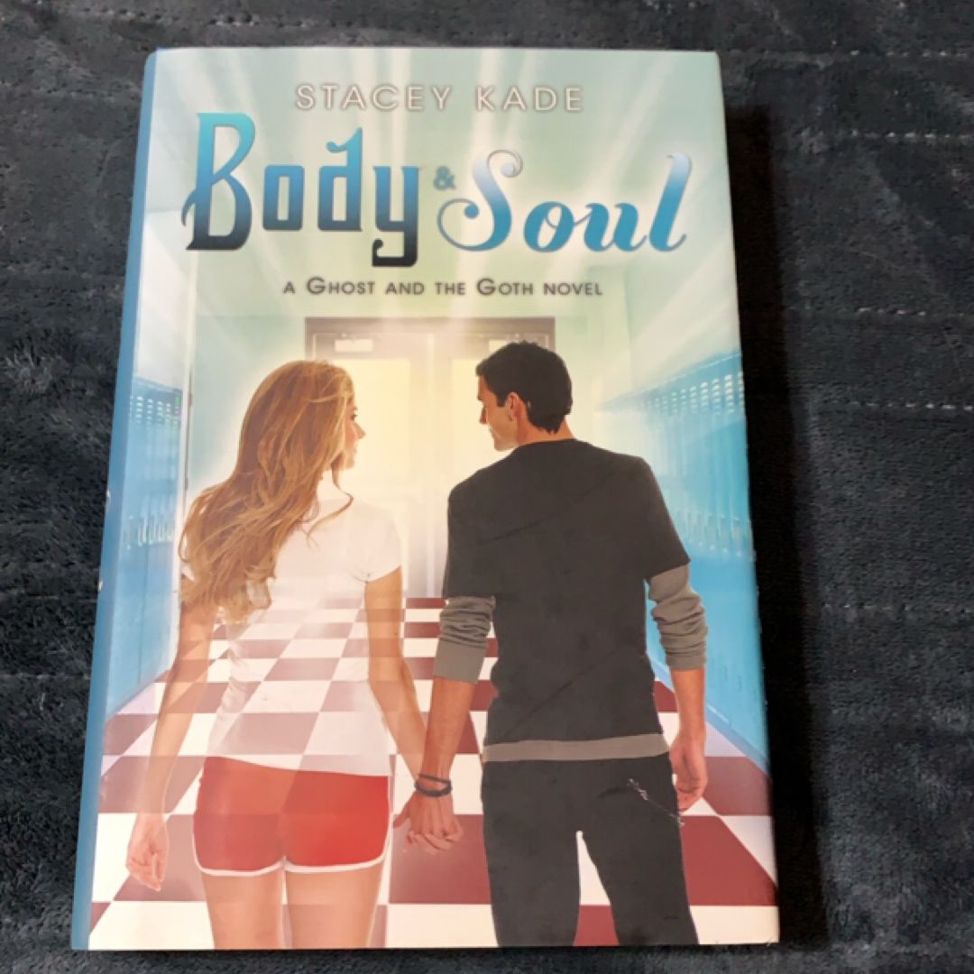 Body and Soul