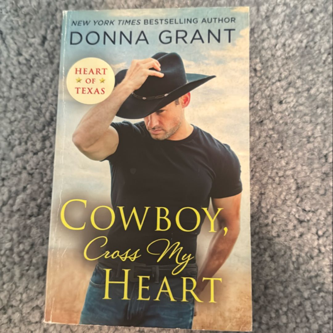 Cowboy, Cross My Heart