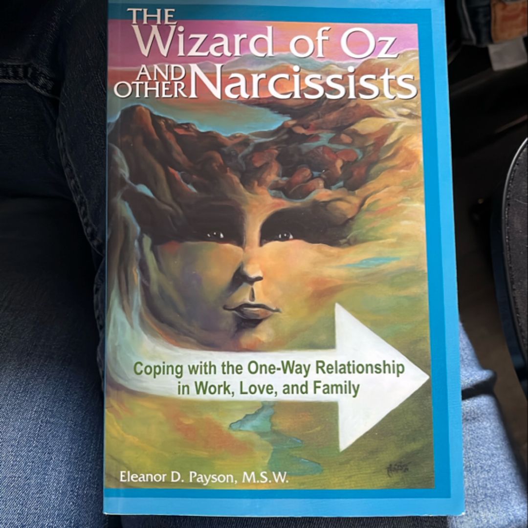 The Wizard of Oz and Other Narcissists