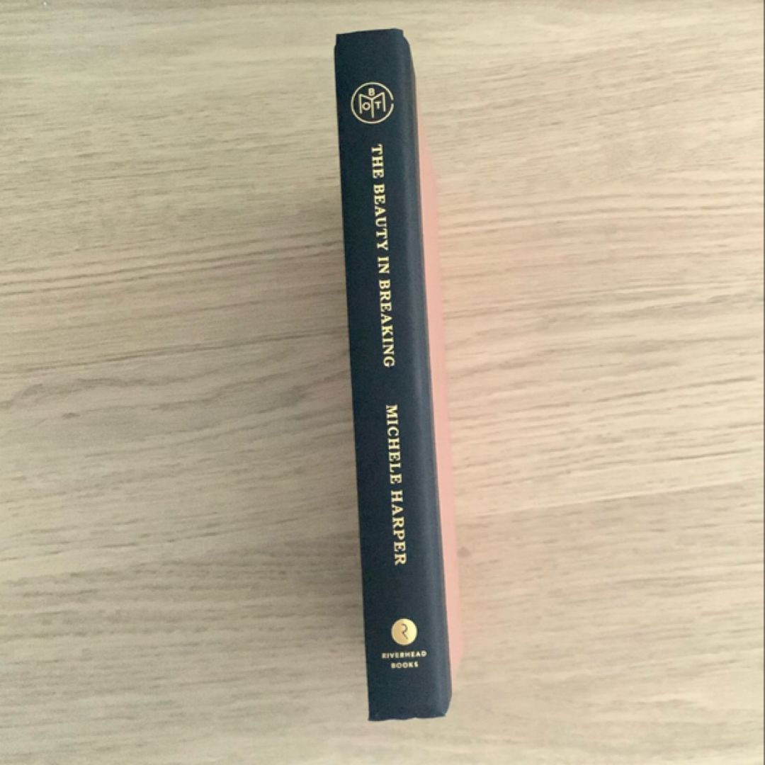 The Beauty in Breaking