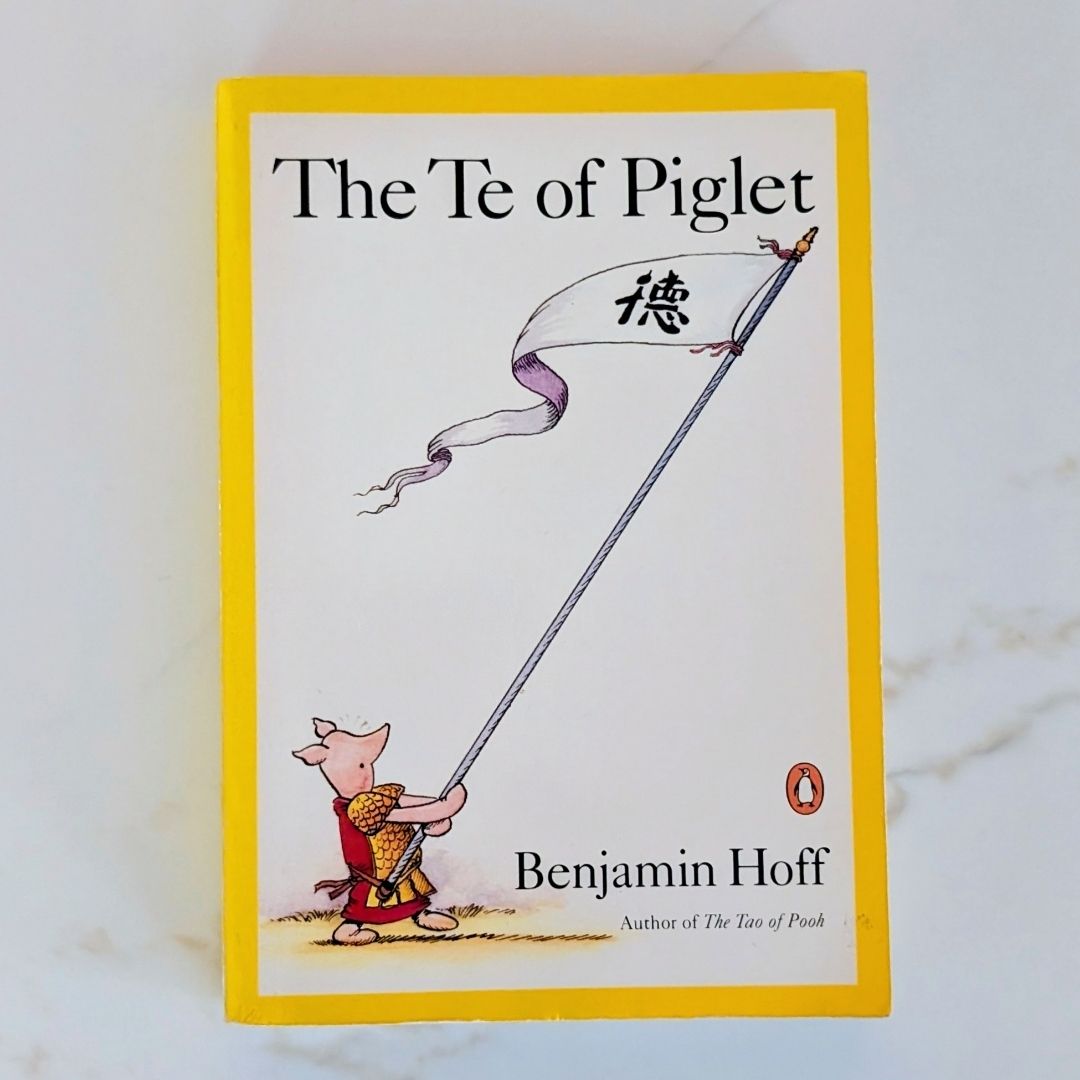 The Te of Piglet