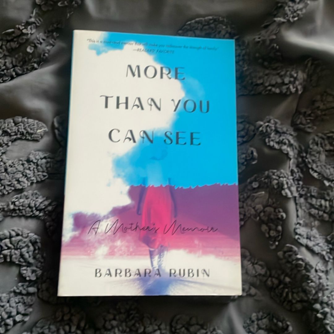 More Than You Can See