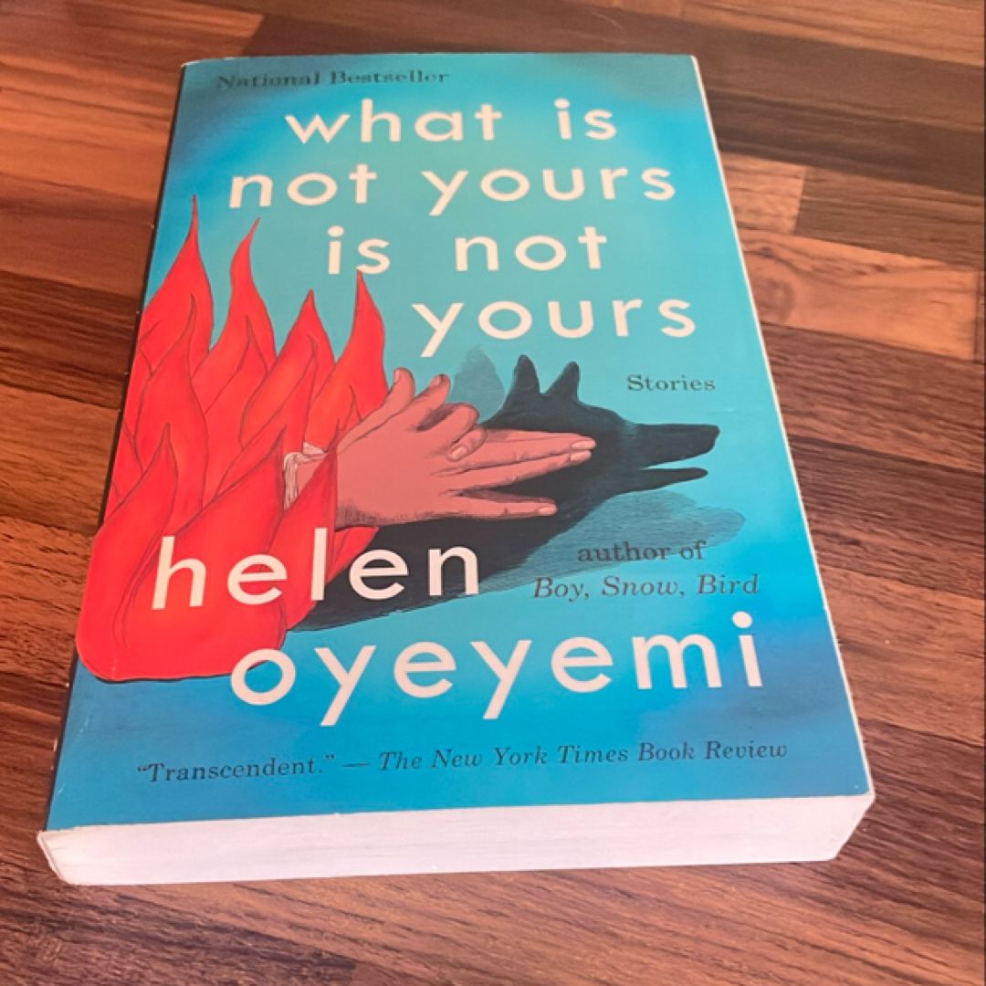 What Is Not Yours Is Not Yours