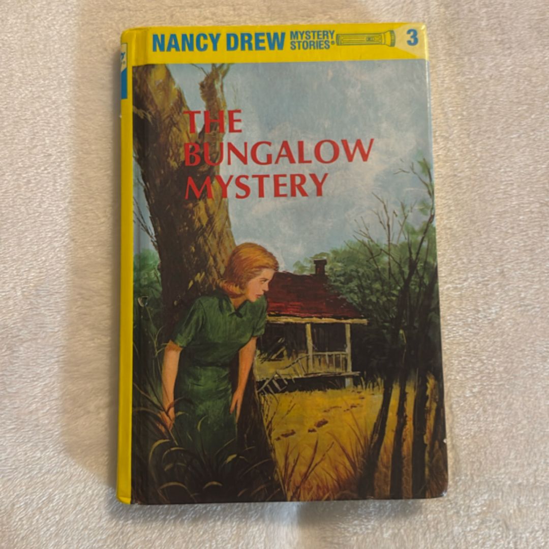 Nancy Drew 03: the Bungalow Mystery