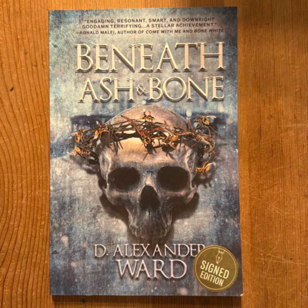 Beneath Ash & Bone