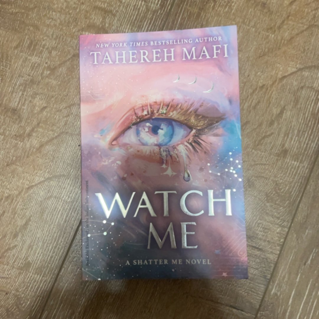 Watch Me_shatter Me New Rep PB