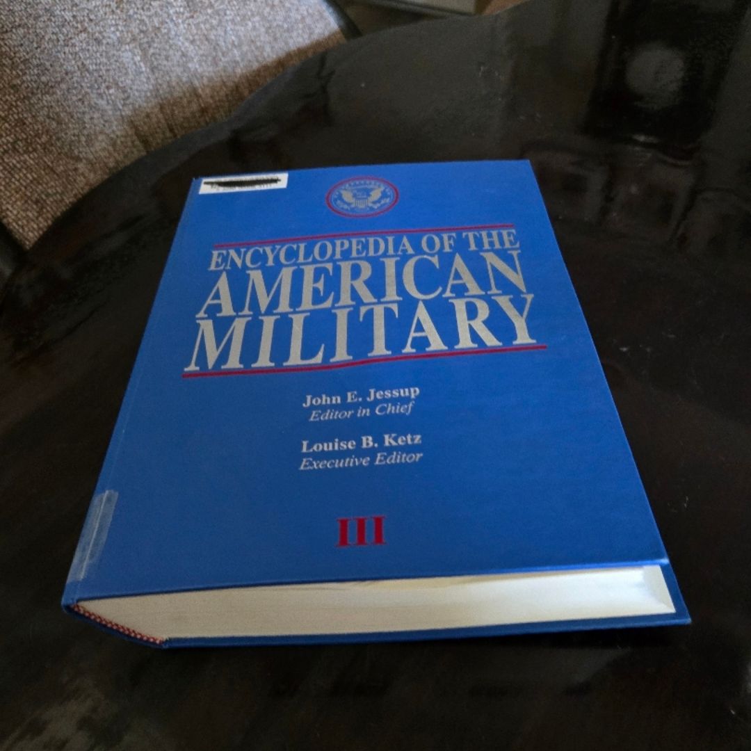 Encyclopedia of the American Military