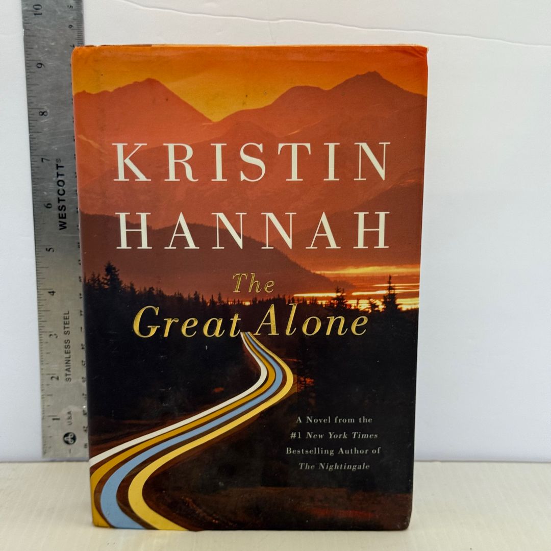 The Great Alone (1st edition 1st printing)