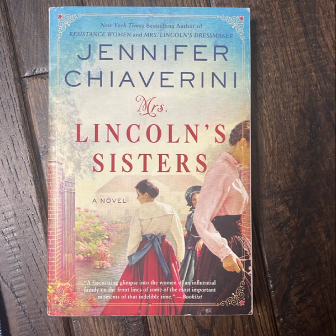 Mrs. Lincoln's Sisters