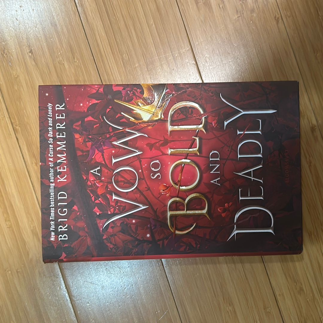 A Vow So Bold and Deadly