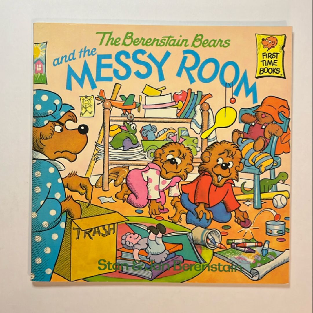 The Berenstain Bears and the Messy Room