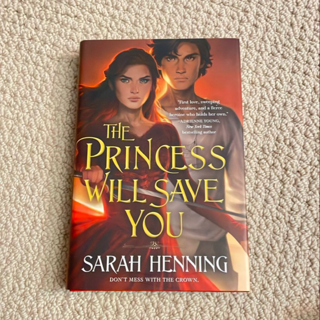 The Princess Will Save You