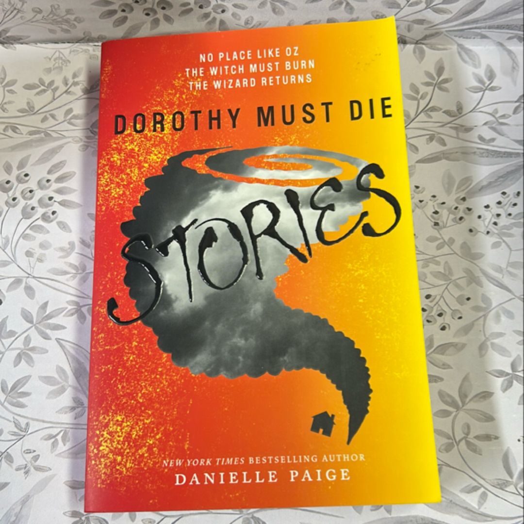 Dorothy Must Die Stories