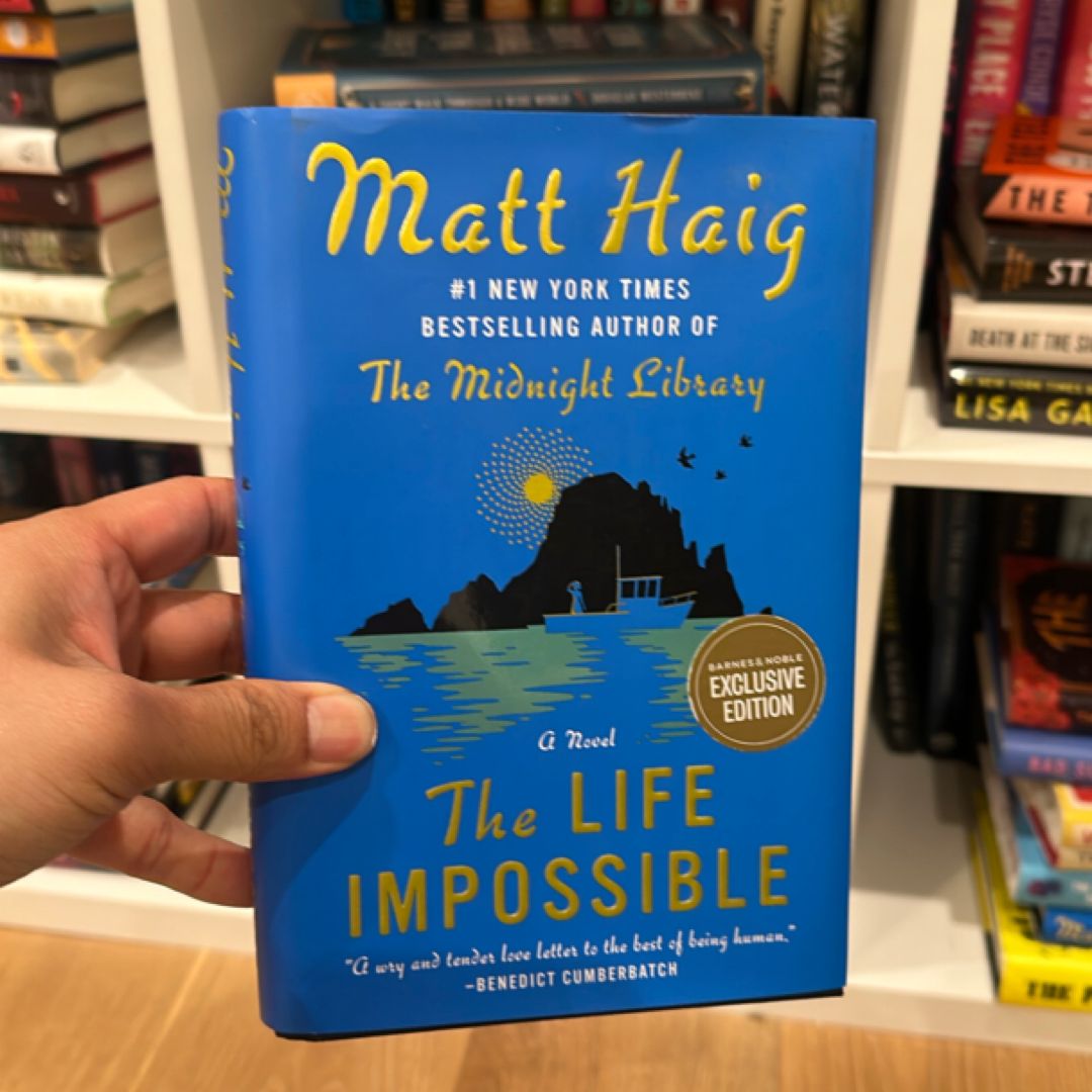 The life impossible