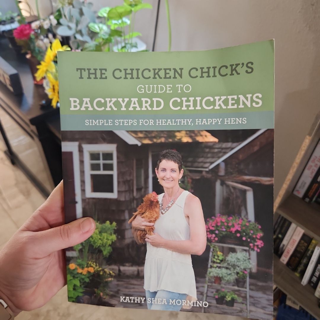 The Chicken Chick's Guide to Backyard Chickens