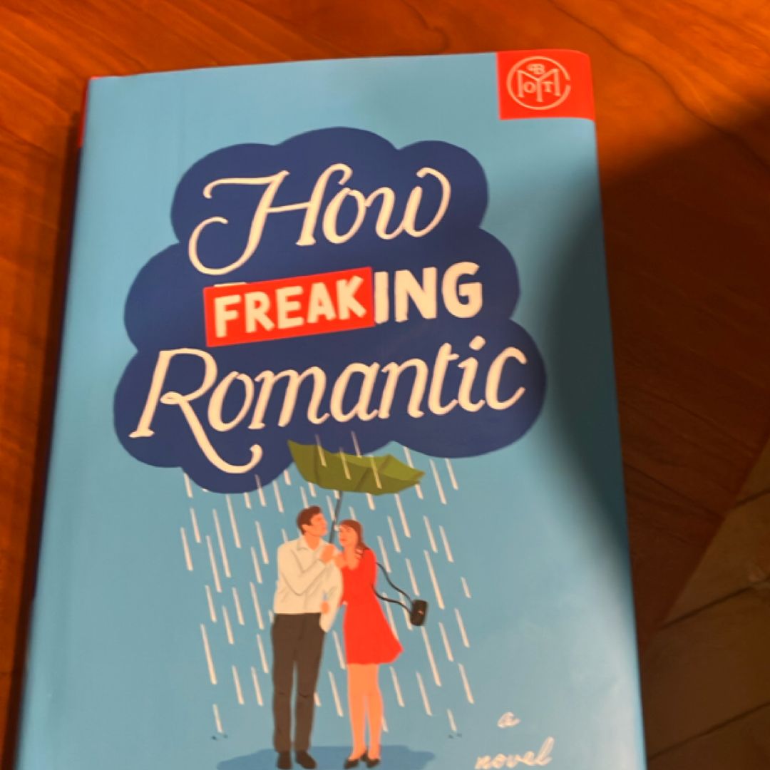 How Freaking Romantic