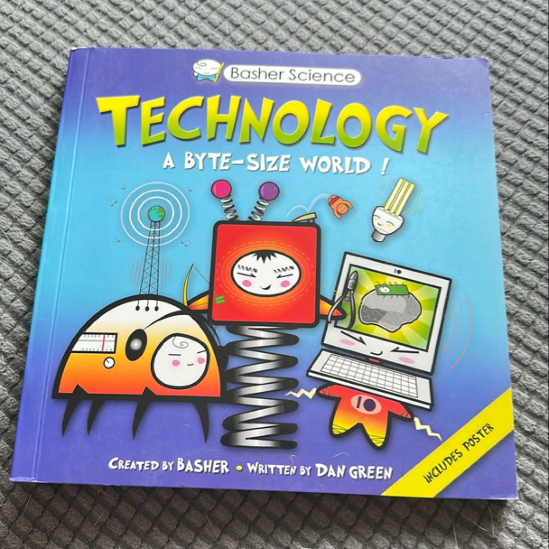 Basher Science: Technology by Dan Green