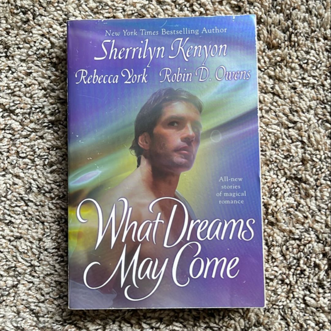 What Dreams May Come