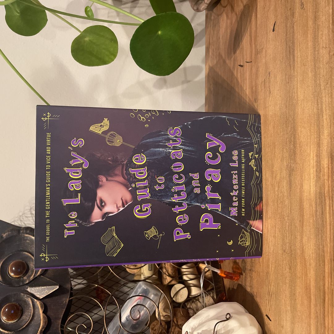 The Lady's Guide to Petticoats and Piracy