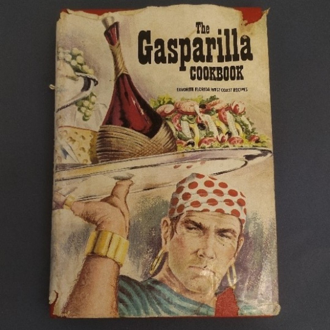 The Gasparilla Cookbook