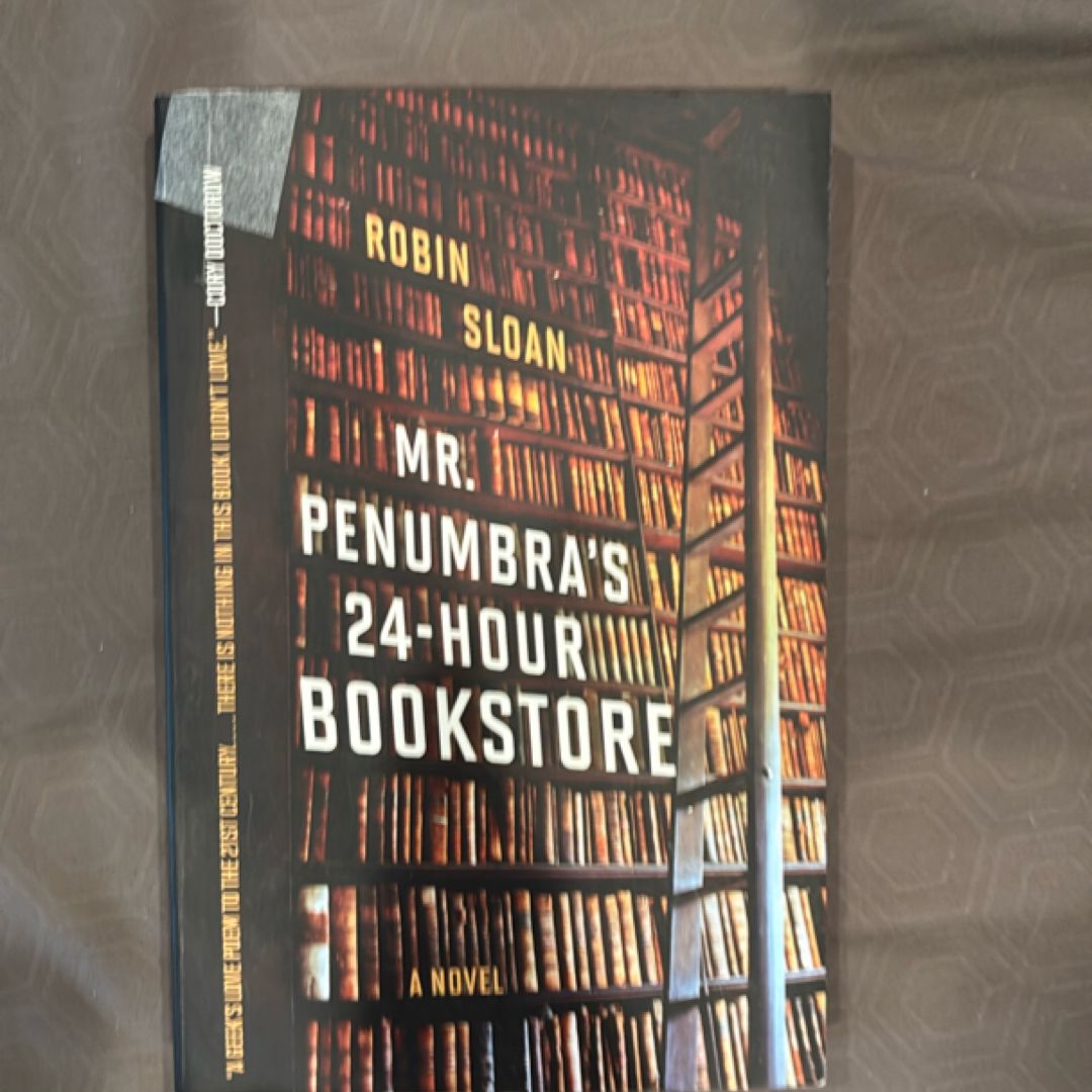 Mr. Penumbra's 24-Hour Bookstore