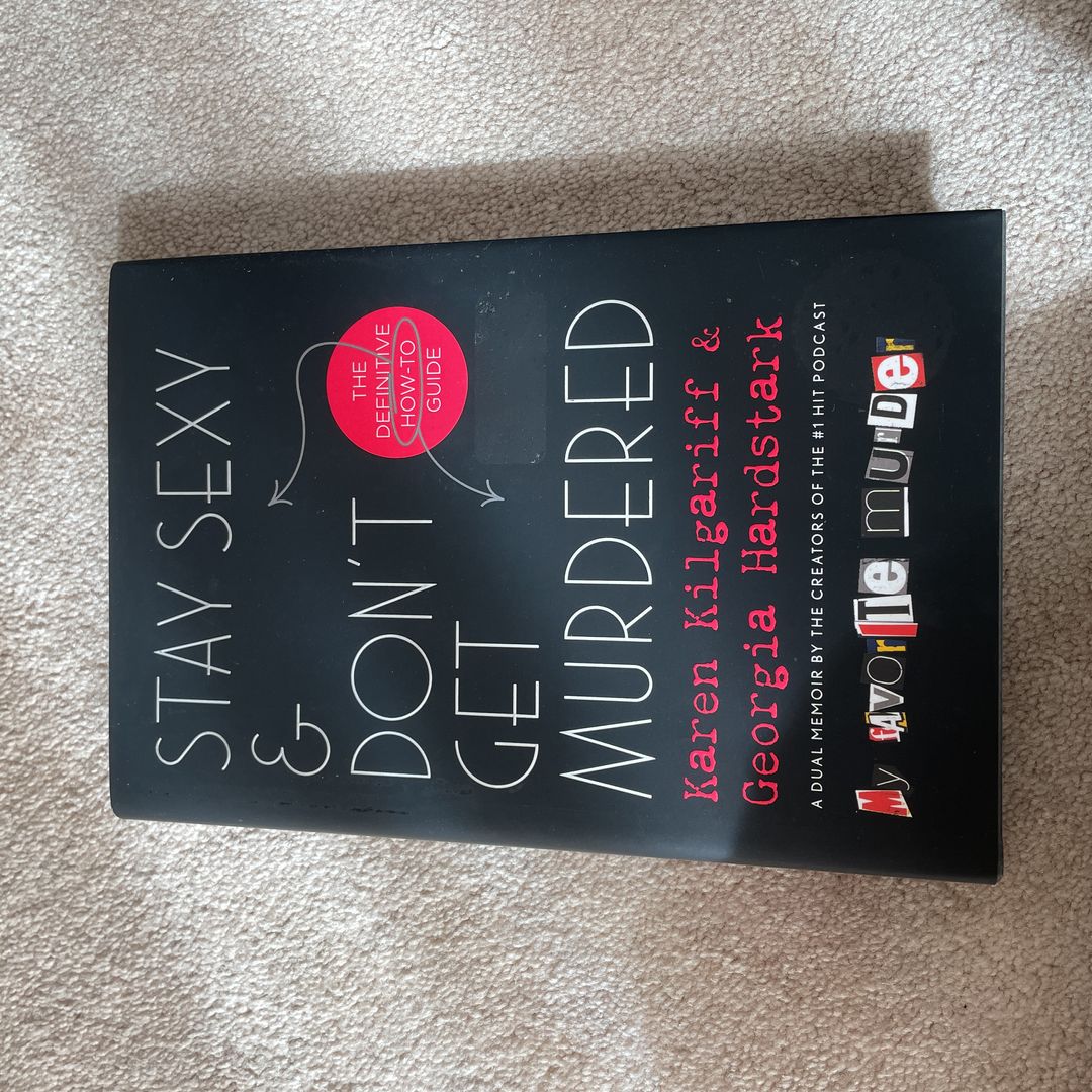 Stay Sexy and Don't Get Murdered