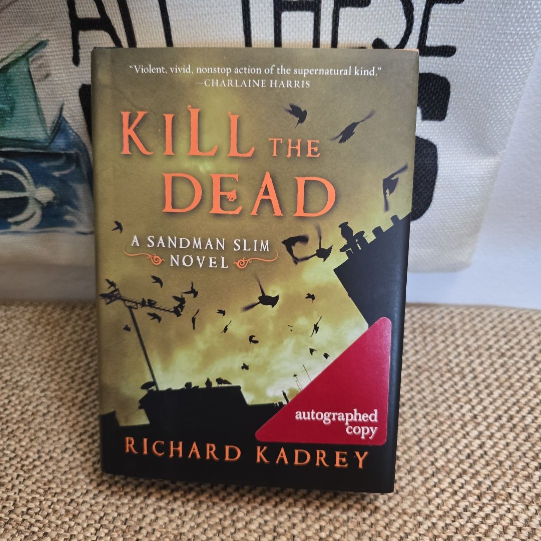 Kill the Dead