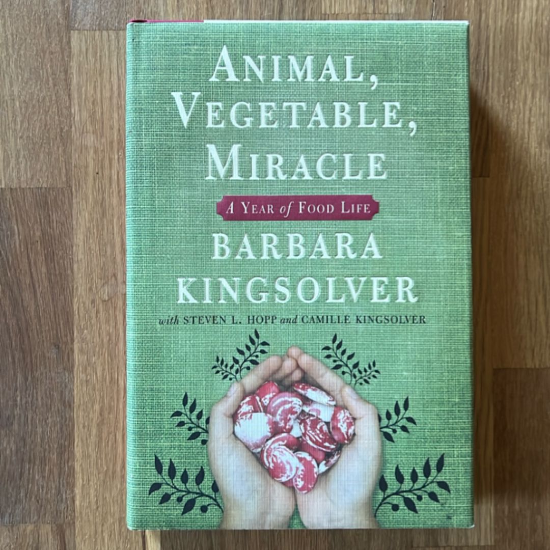 Animal, Vegetable, Miracle