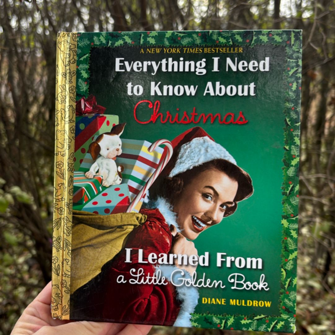 Everything I Need to Know about Christmas I Learned from a Little Golden Book