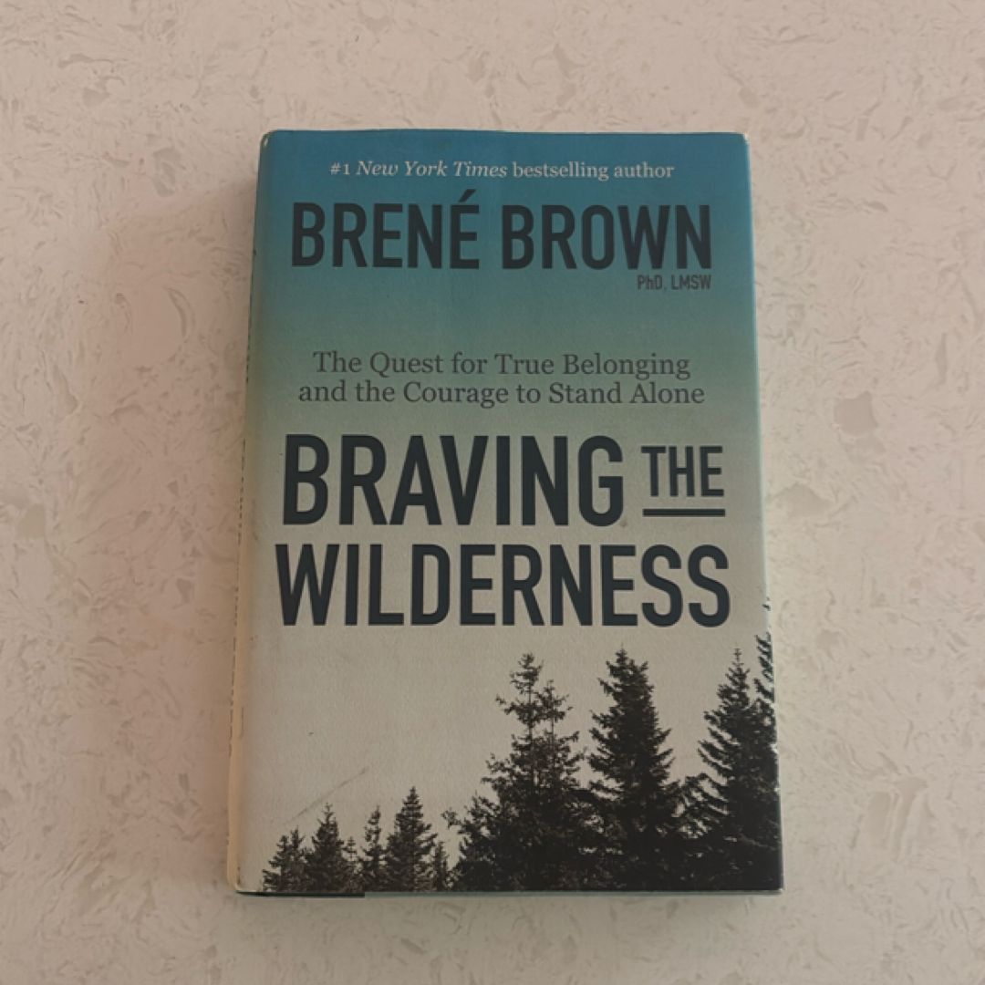 Braving the Wilderness