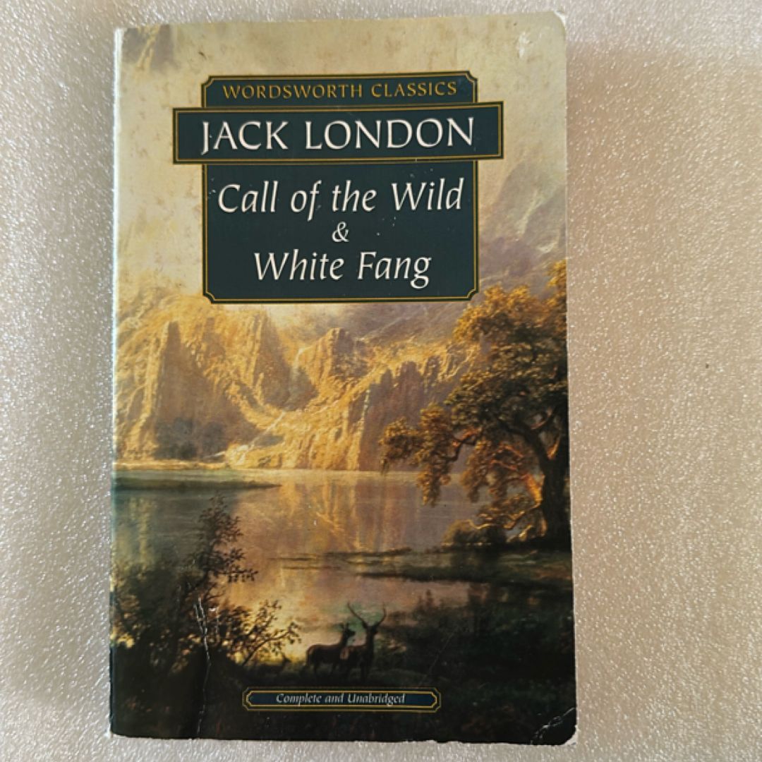 The Call of the Wild and White Fang