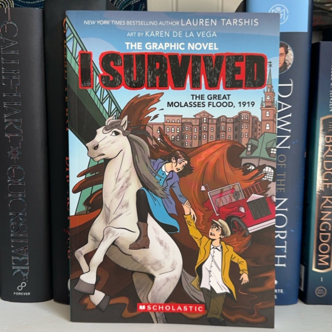 I Survived the Great Molasses Flood, 1919 (I Survived Graphic Novel #11)
