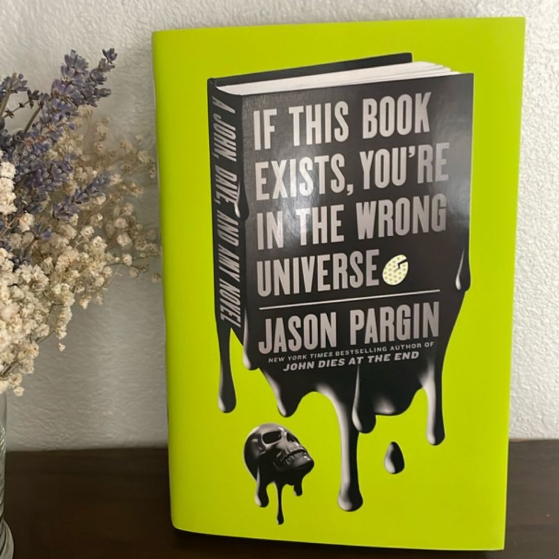 If This Book Exists, You're in the Wrong Universe